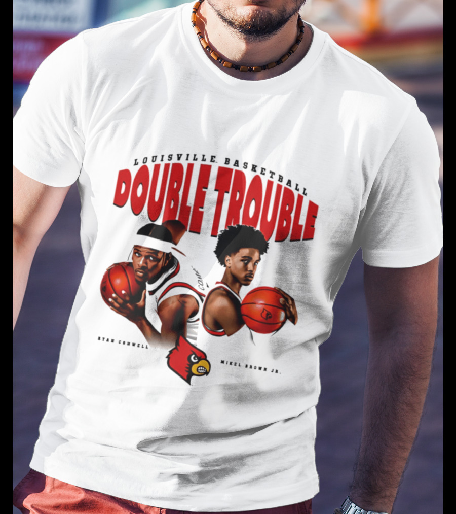 L Louisville Basketball Double Trouble Ryan Conwell Mikel Brown Jr T-Shirt