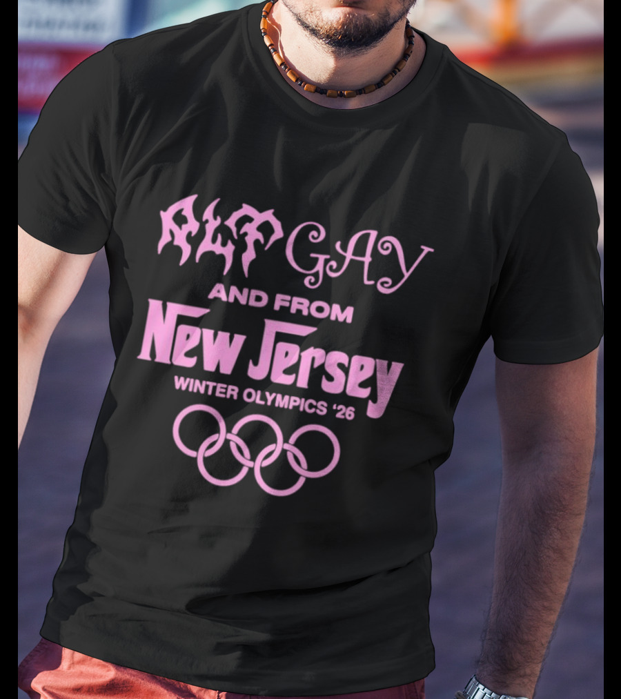 Alt Gay And From New Jersey Winter Olympics '26 T-Shirt