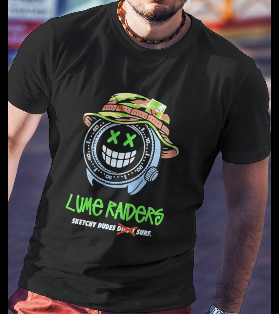 Lume Raiders Sketchy Dudes Don't Surf Face Smiley T-Shirt