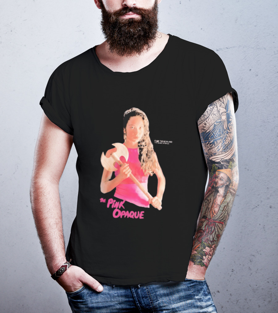 The Pink Opaque Woman Holding Axe T-Shirt