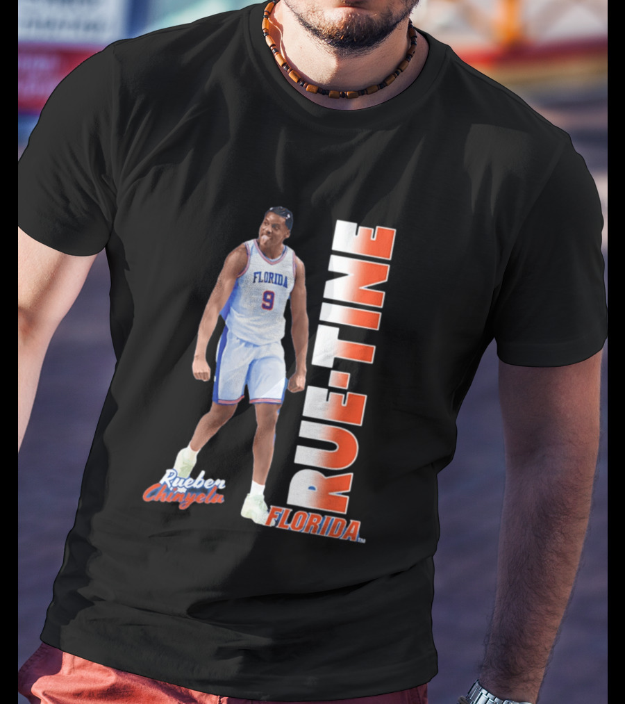 Rueben Chinyelu Florida Gators 9 RUE TINE Basketball T-Shirt