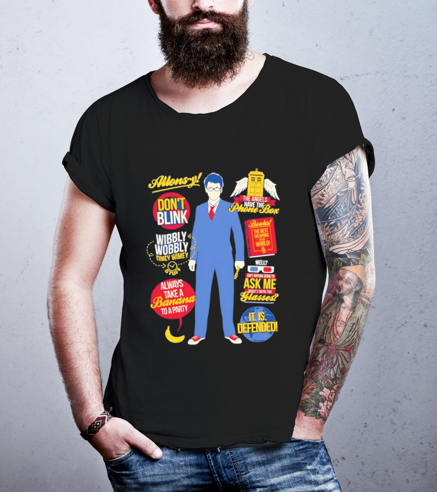 10th Doctor Quotes Wibbly Wobbly Timey Wimey Don't Blink TARDIS Banana T-Shirt