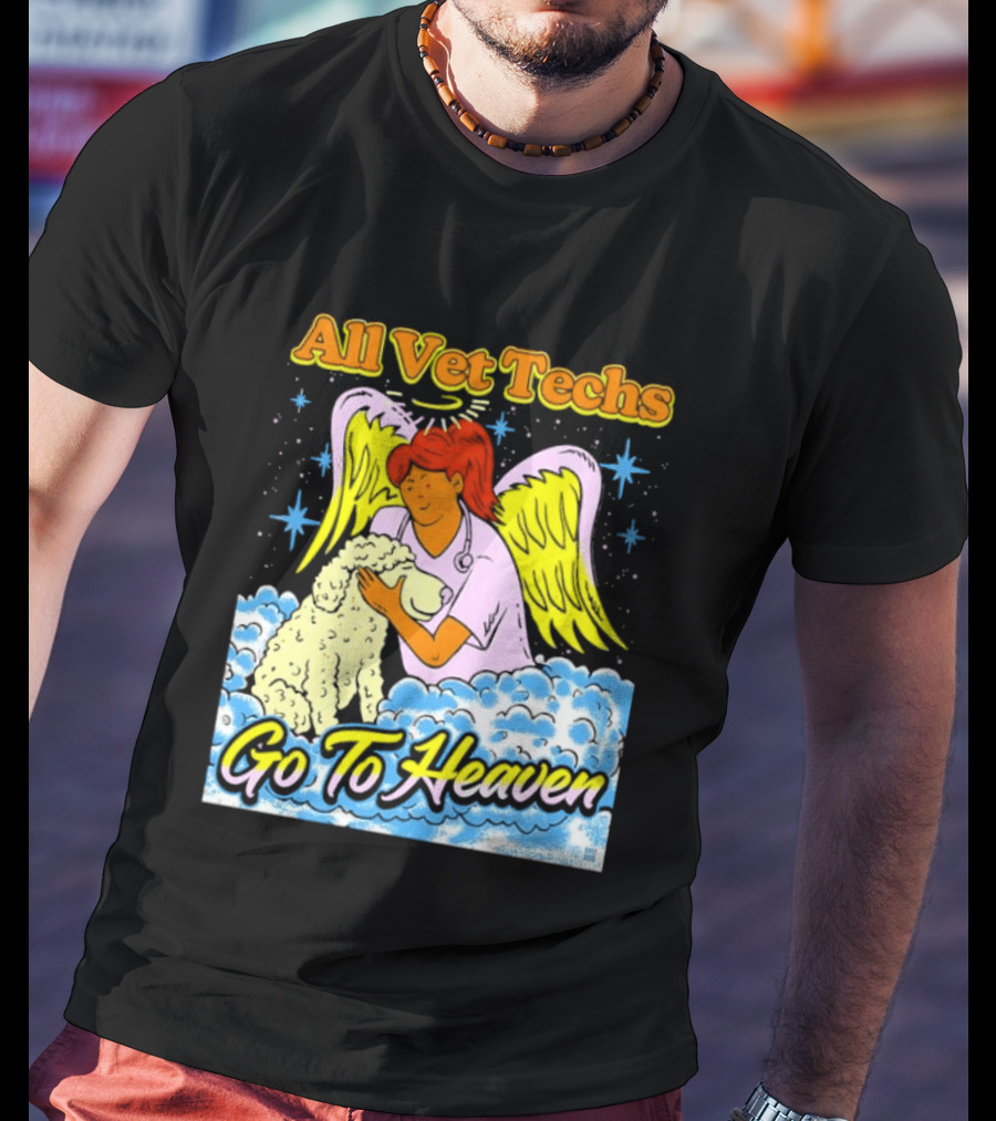 All Vet Techs Go To Heaven Angel Holding Dog Clouds T-Shirt