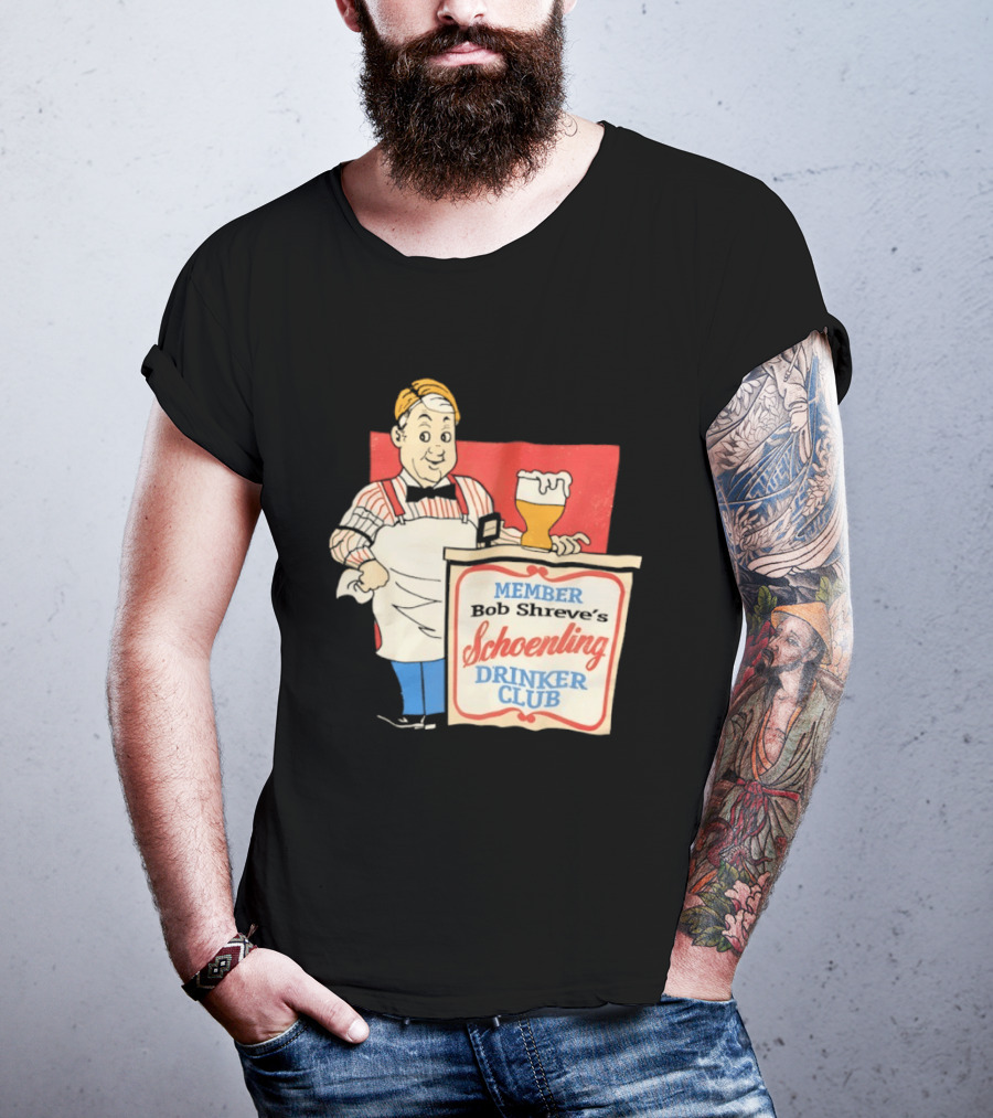 MEMBER Bob Shreve's Schoenling Drinker Club Beer T-Shirt