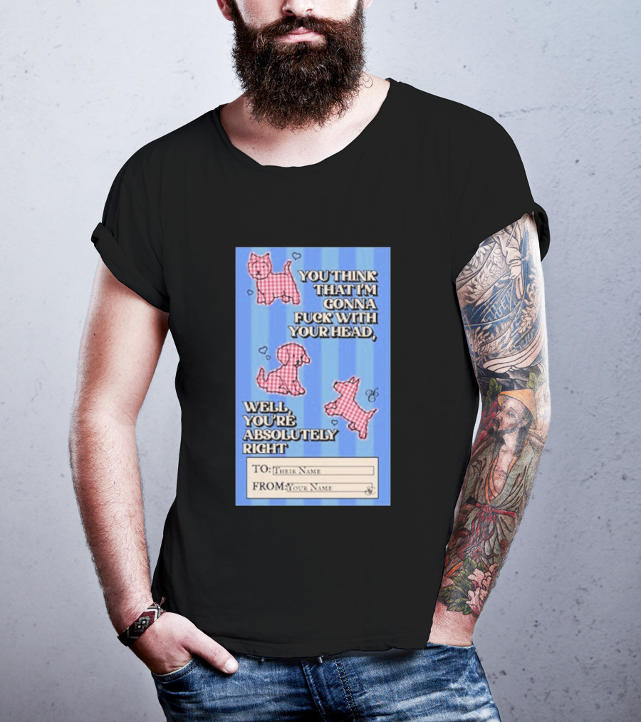 Well You're Absolutely Right Funny Gingham Dog Hearts T-Shirt
