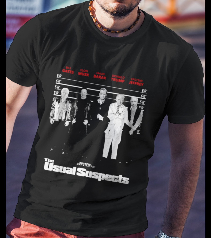 Bill Barack Trump Jeffrey The Usual Suspects T-Shirt