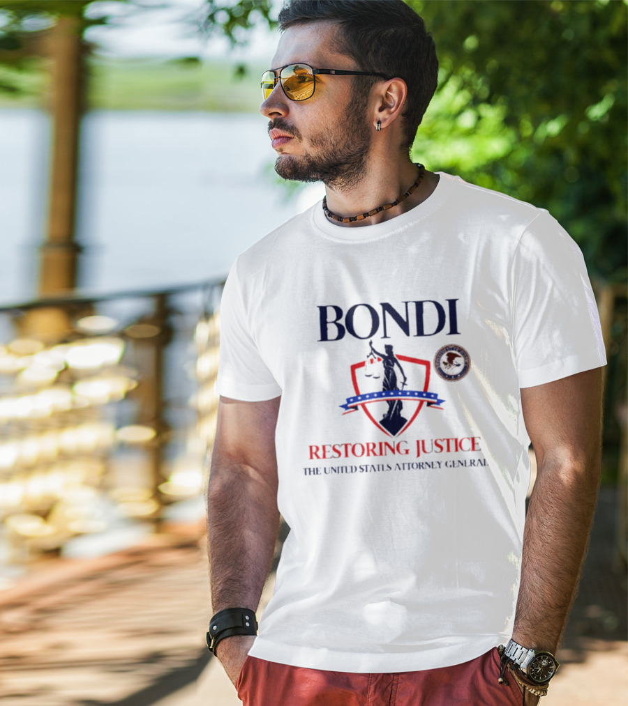 Bondi Restoring Justice United States Attorney General T-Shirt
