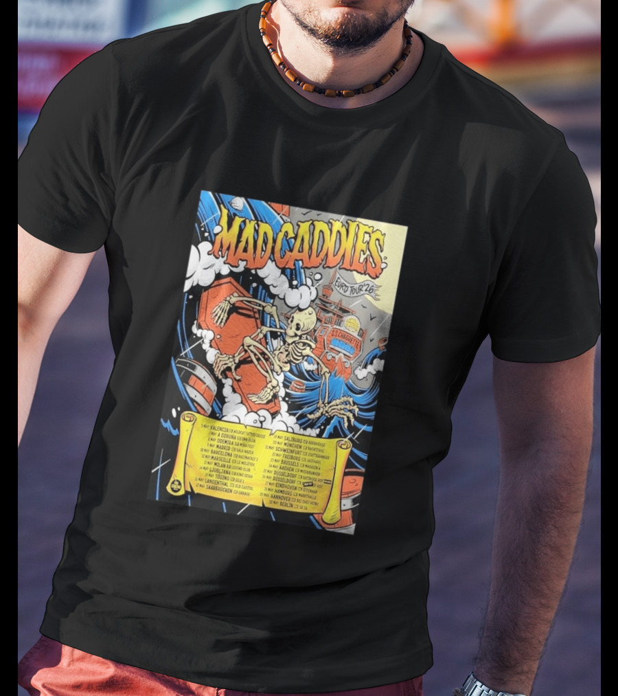 Mad Caddies Euro Tour 2026 Skeleton Ship T-Shirt