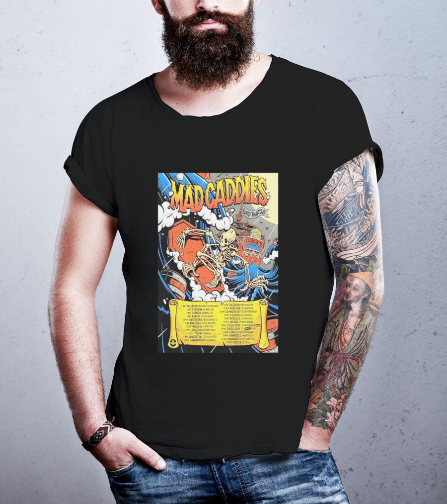 Mad Caddies Euro Tour 2026 Skeleton Ship T-Shirt