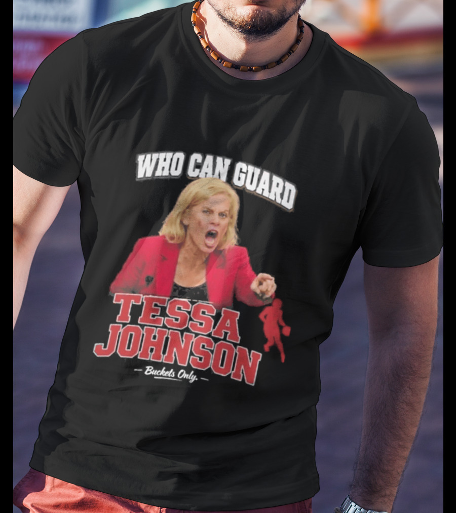 Who Can Guard Tessa Johnson Basketball Legend T-Shirt