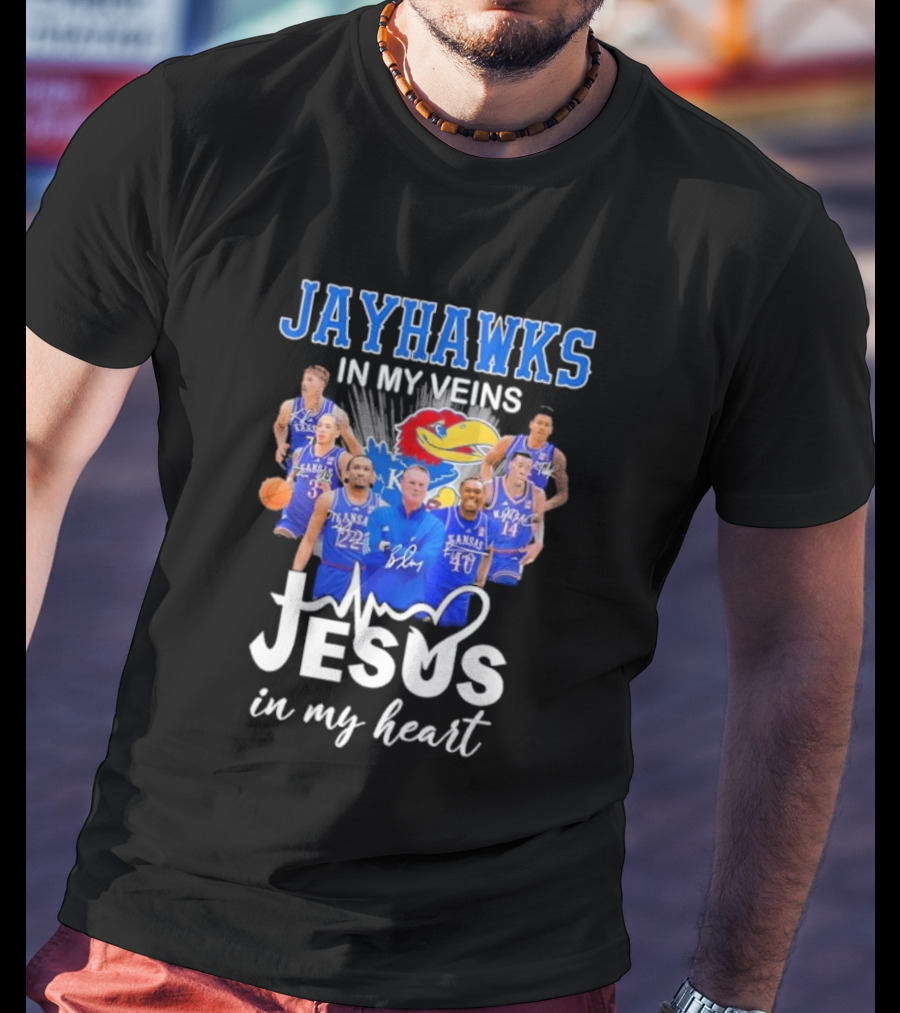 Jayhawks In My Veins Jesus In My Heart Kansas Basketball Coach Bill Self Players T-Shirt