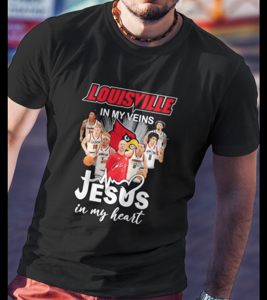 Louisville Cardinals In My Veins Jesus In My Heart Coach Pat Kelsey Players T-Shirt