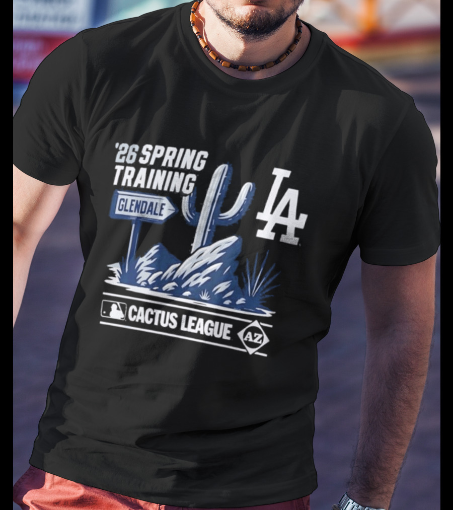 Los Angeles Dodgers 2026 Spring Training Glendale Cactus League MLB T-Shirt