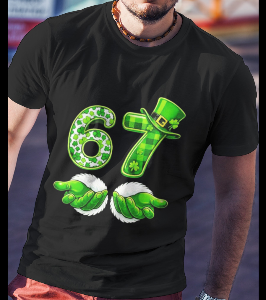 St Patricks Day 67 Shamrock Irish Clover Meme Green Hat Luck T-Shirt