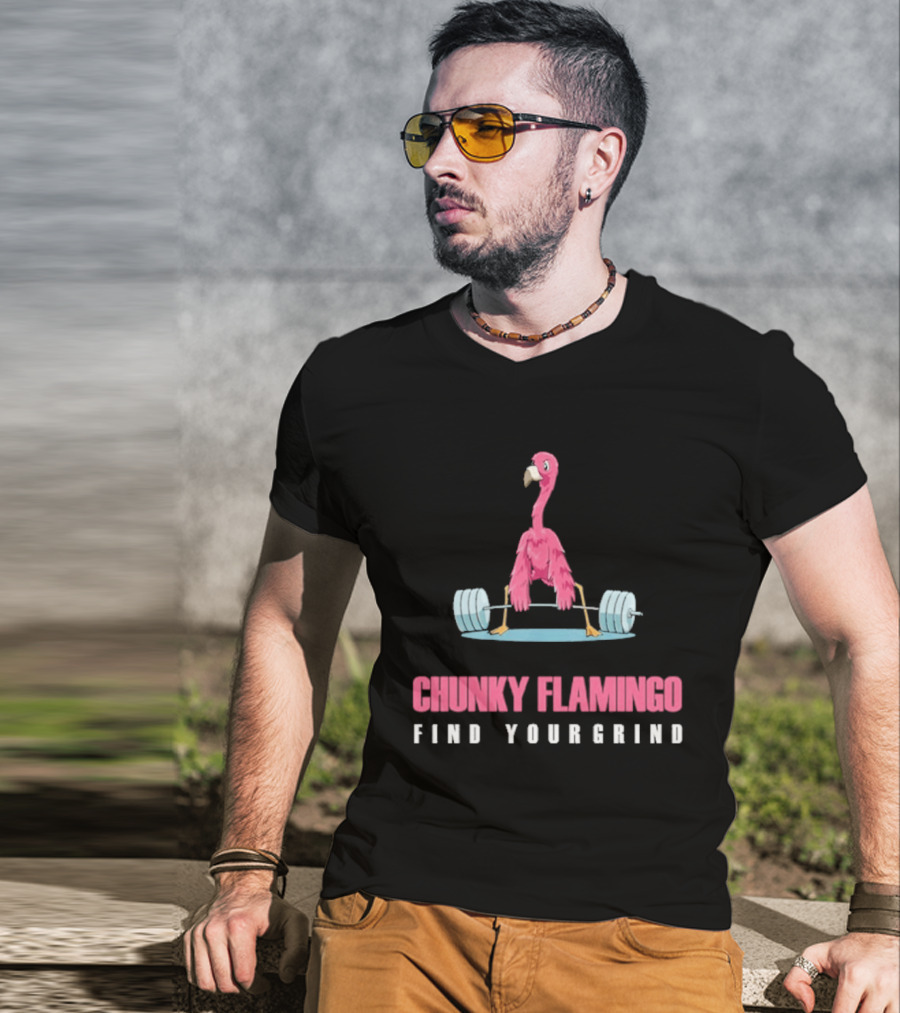 Chunky Flamingo Weightlifting Find Your Grind Motivation T-Shirt