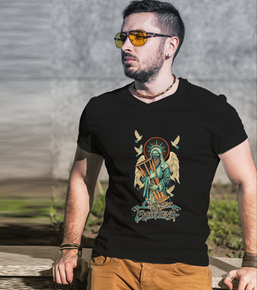 Statue Of Liberty Cuming For Everything With Wings And Doves T-Shirt
