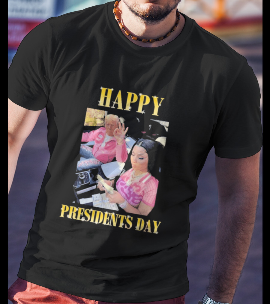 Happy Presidents Day Trump Nicky T-Shirt
