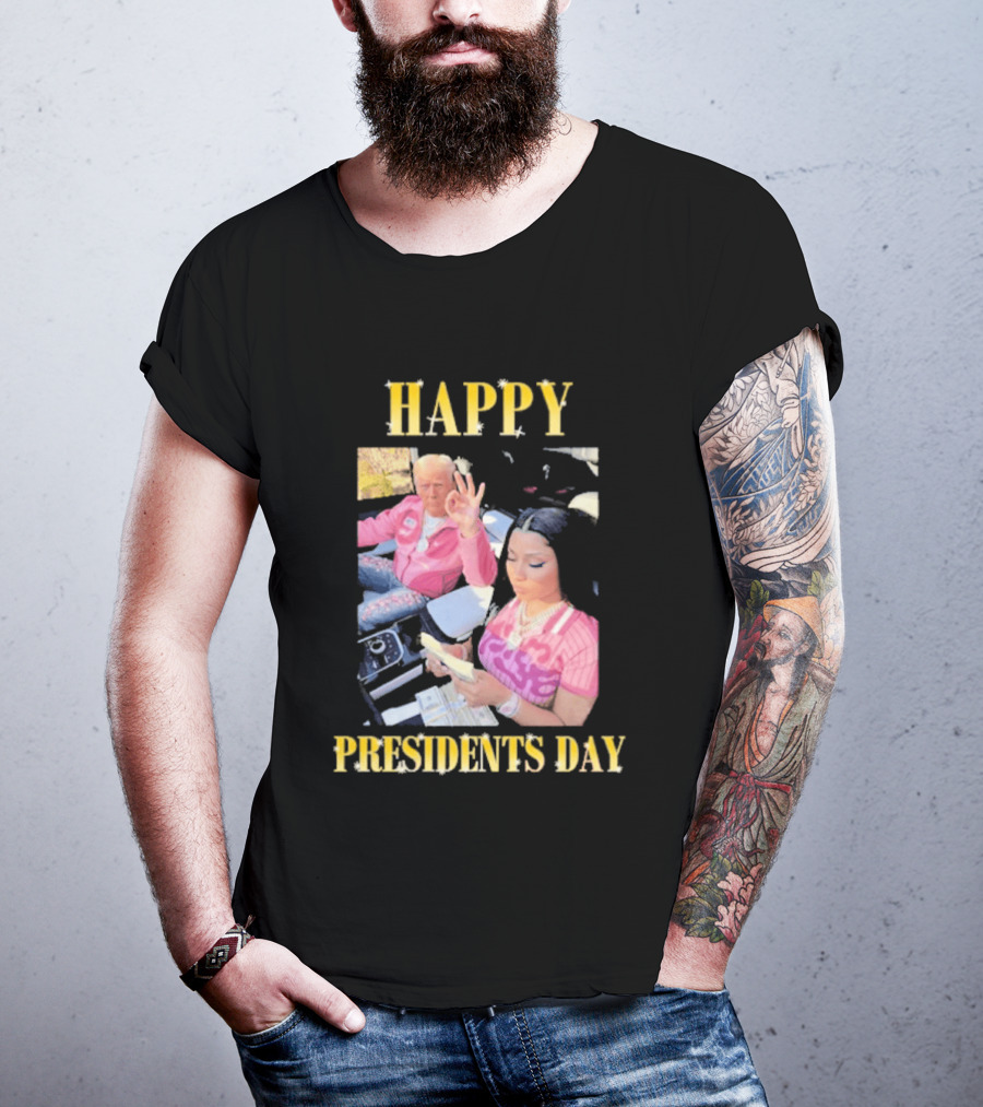 Happy Presidents Day Trump Nicky T-Shirt