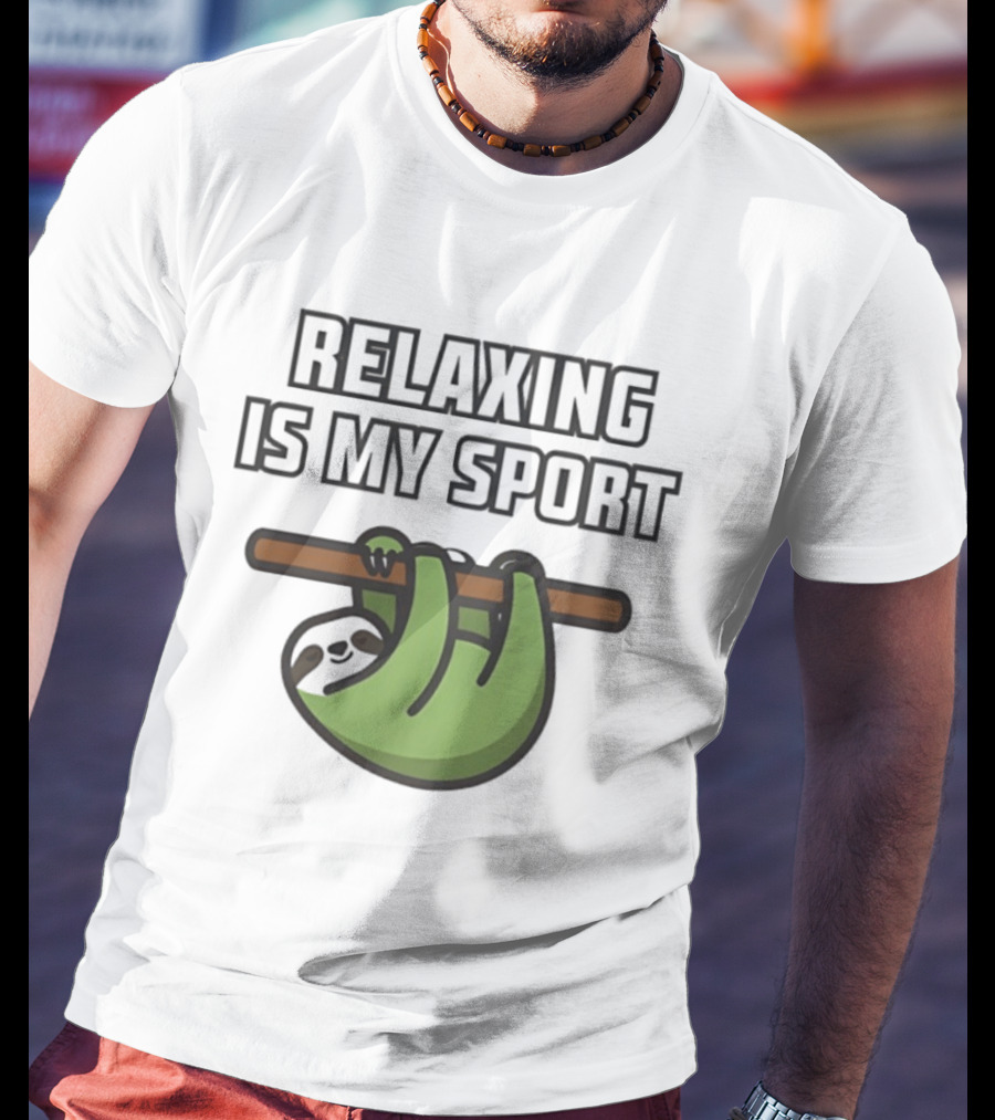 Relaxing Is My Sport Funny Sloth Hanging On Branch T-Shirt