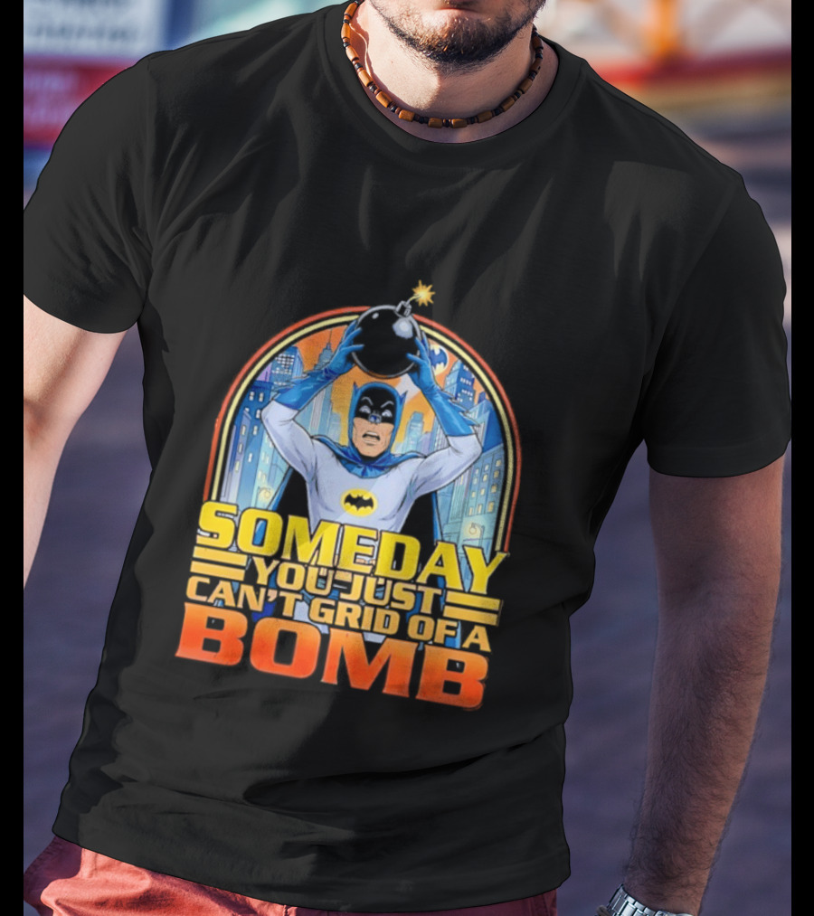 Someday You Just Can't Get Rid Of A Bomb Batman Retro Comic Urban Skyline T-Shirt