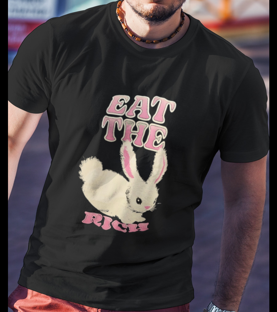 Eat The Rich Bunny T-Shirt