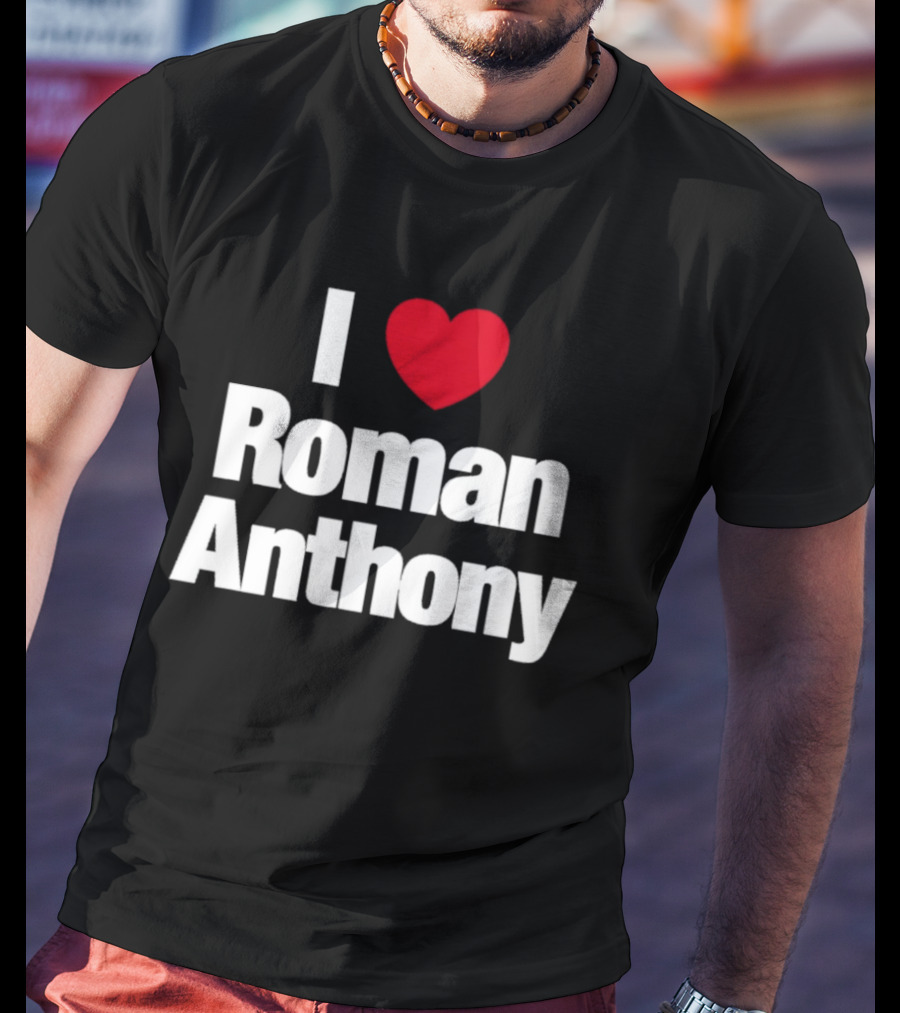 I Heart Roman Anthony Boston Red Sox T-Shirt