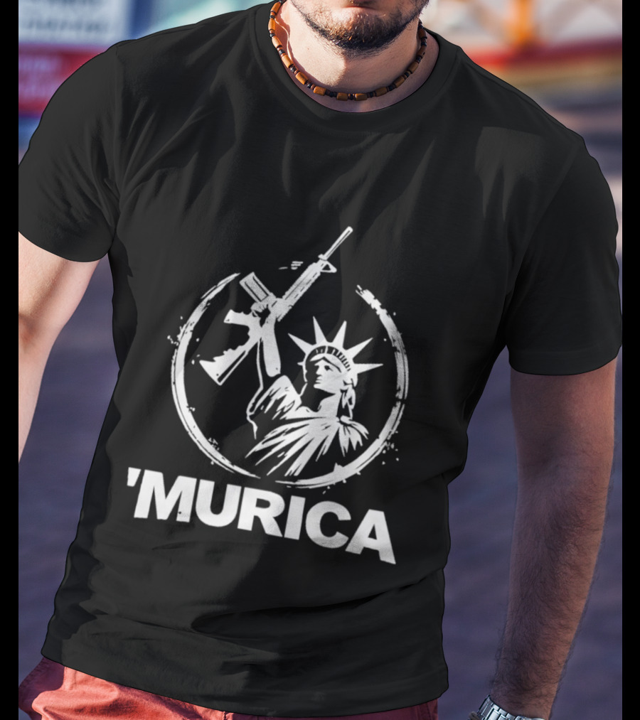 Murica Statue Of Liberty With Rifle T-Shirt