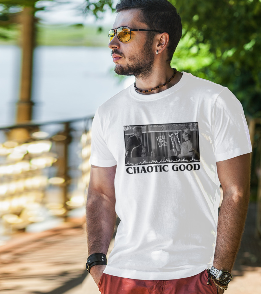 Chaotic Good Hellfire Lives Stranger Things Dustin Graduation Speech T-Shirt