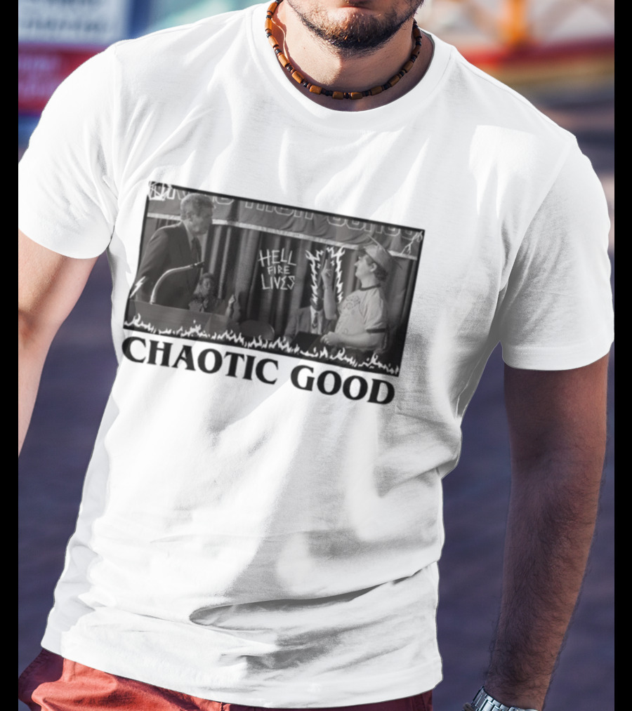 Chaotic Good Hellfire Lives Stranger Things Dustin Graduation Speech T-Shirt