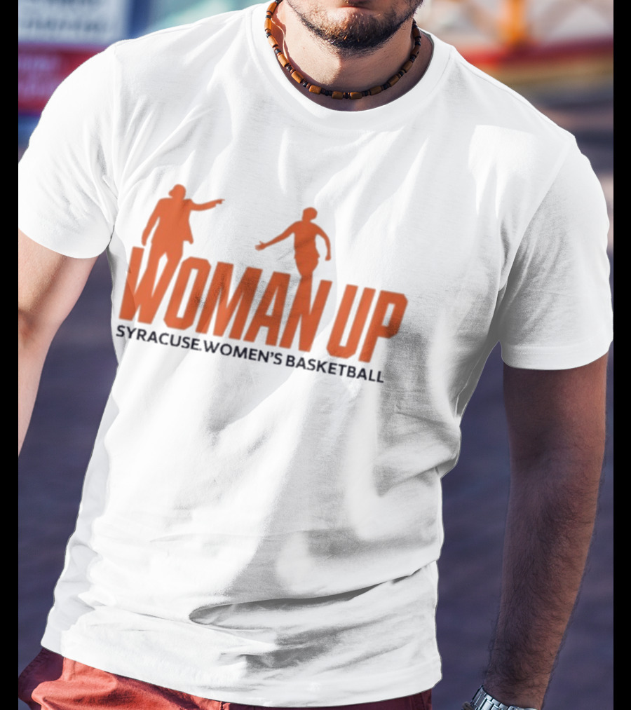 Syracuse Women's Basketball 2026 Woman Up T-Shirt