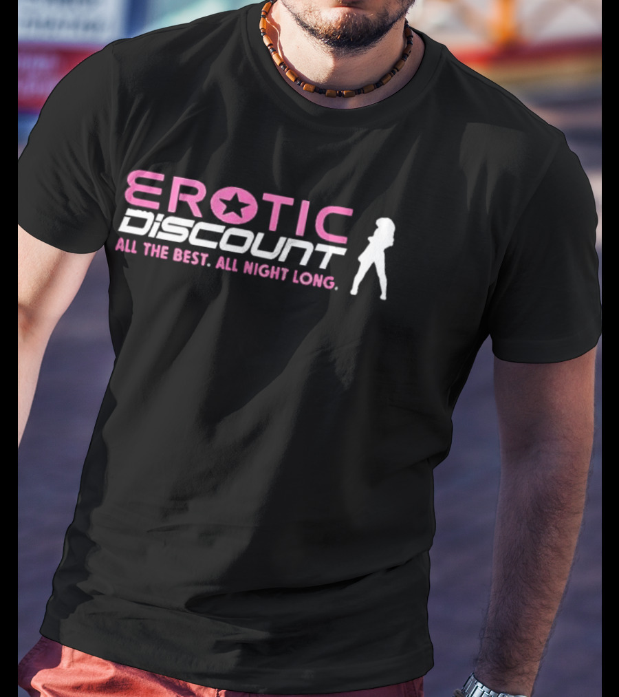 Erotic Discount Star All The Best All Night Long T-Shirt