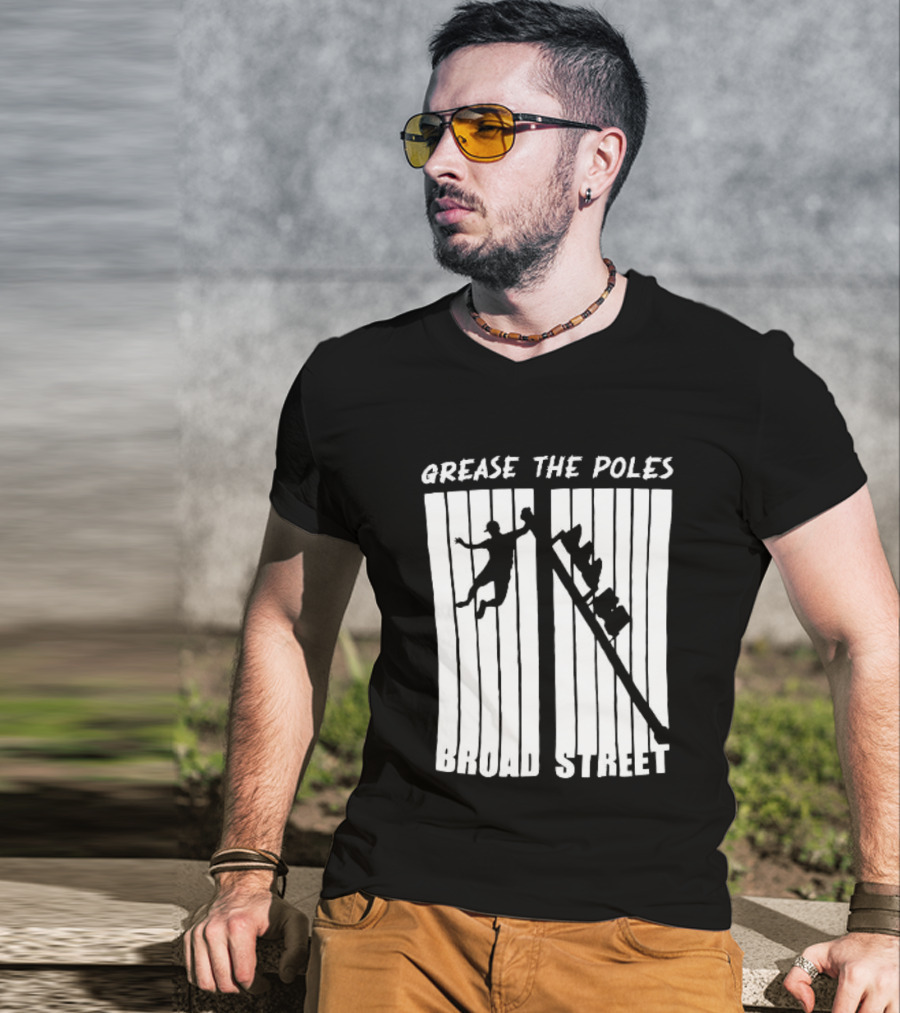 Grease The Poles Broad Street Climbing T-Shirt