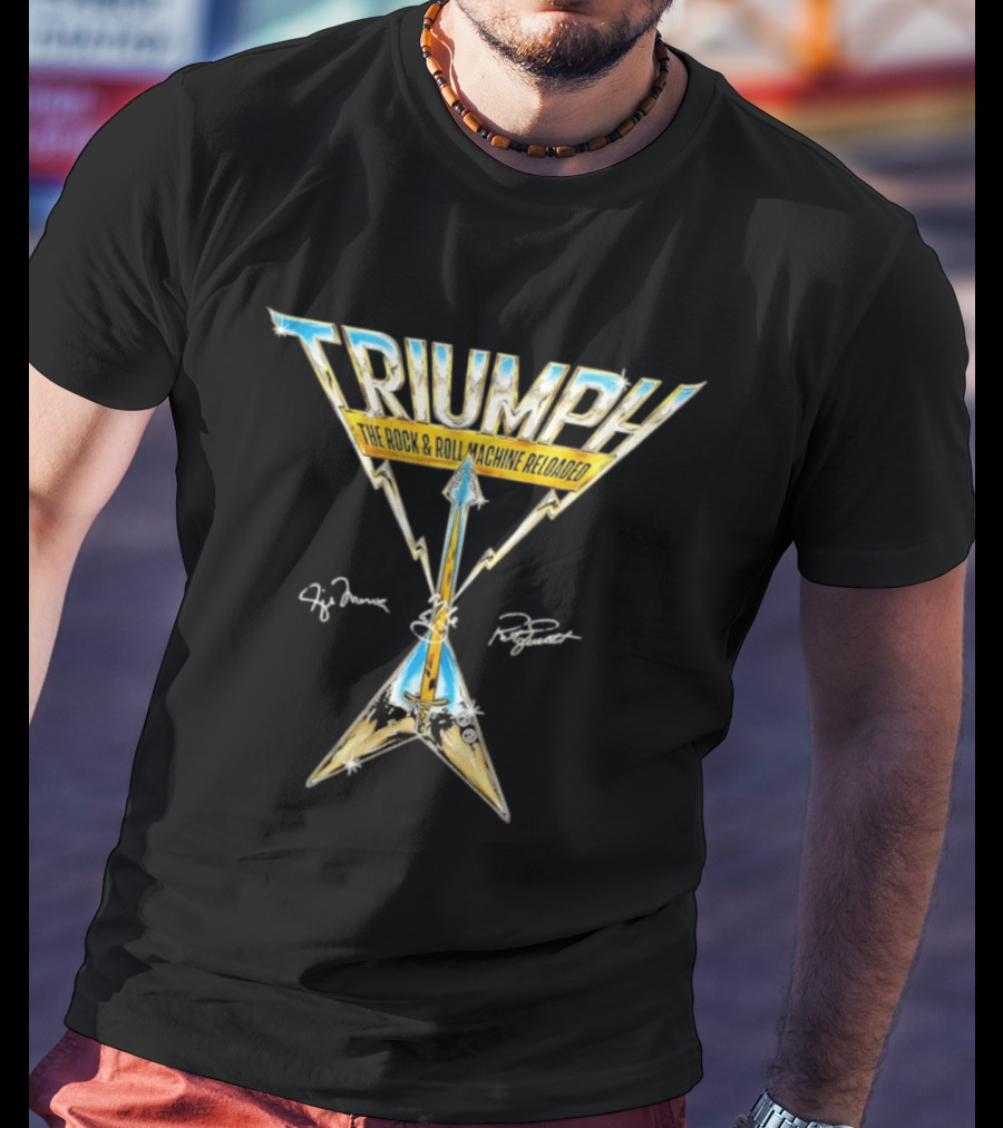 TRIUMPH The Rock & Roll Machine Reloaded Rik Emmett Mike Levine Gil Moore T-Shirt