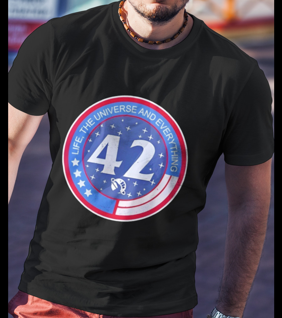 Life The Universe And Everything 42 Hitchhiker's Guide To The Galaxy T-Shirt