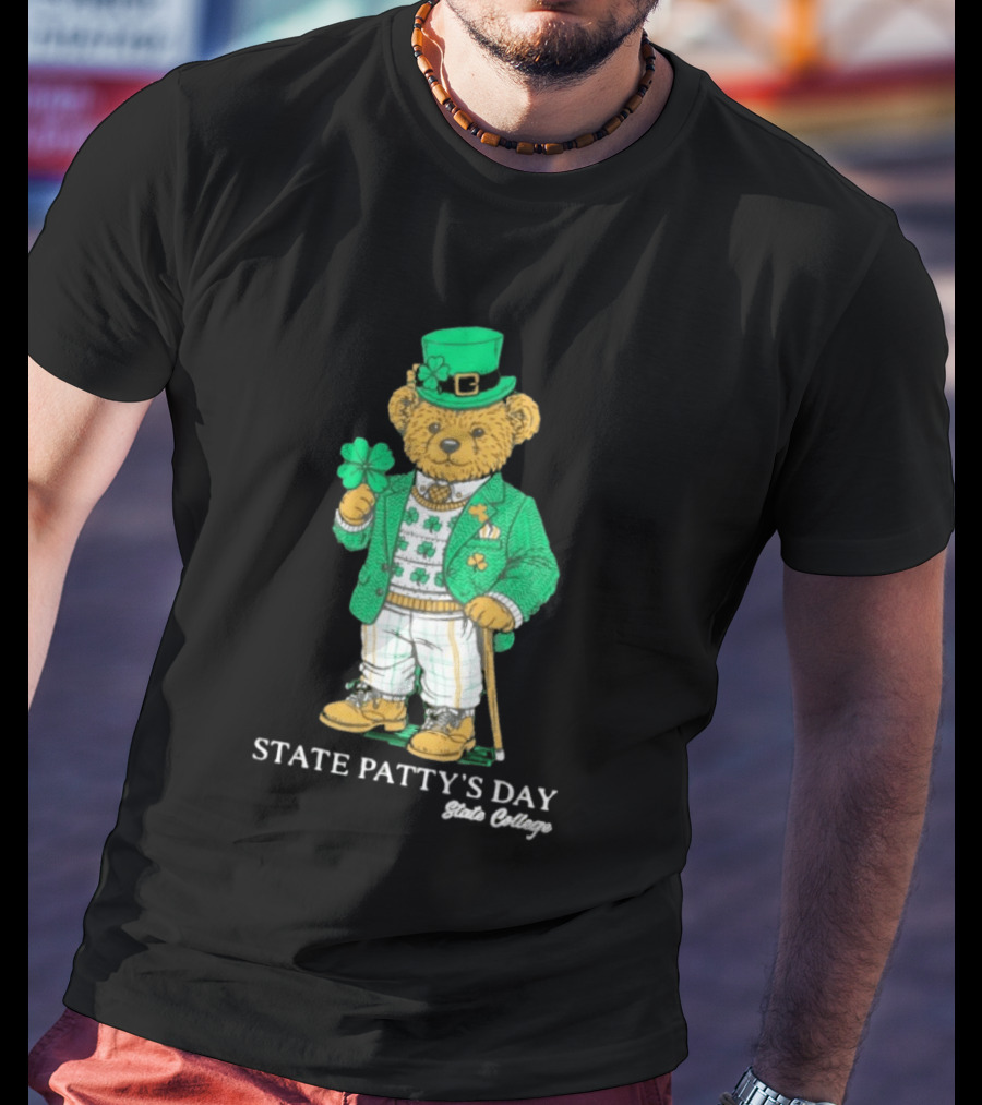 State Patty's Day State College Irish Bear Holiday T-Shirt
