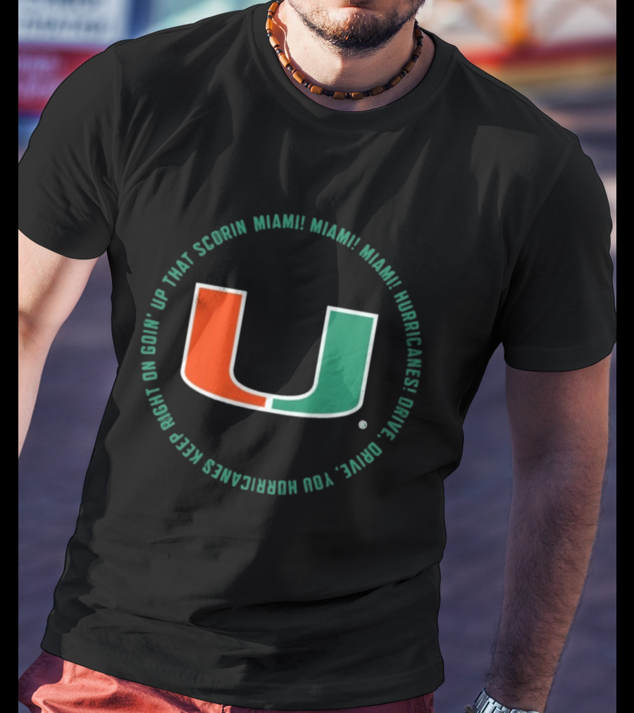Miami Hurricanes Scorin U Fan Chant Cheer Loud University Spirit T-Shirt