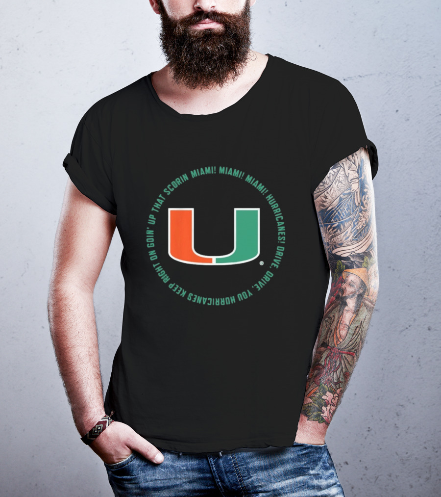 Miami Hurricanes Scorin U Fan Chant Cheer Loud University Spirit T-Shirt