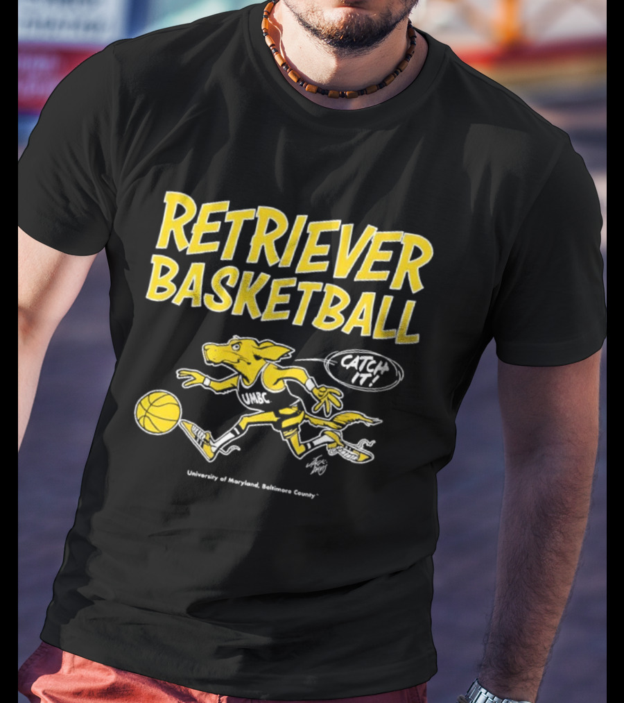 Retriever Basketball Catch It UMBC Retrievers University Of Maryland Baltimore County T-Shirt