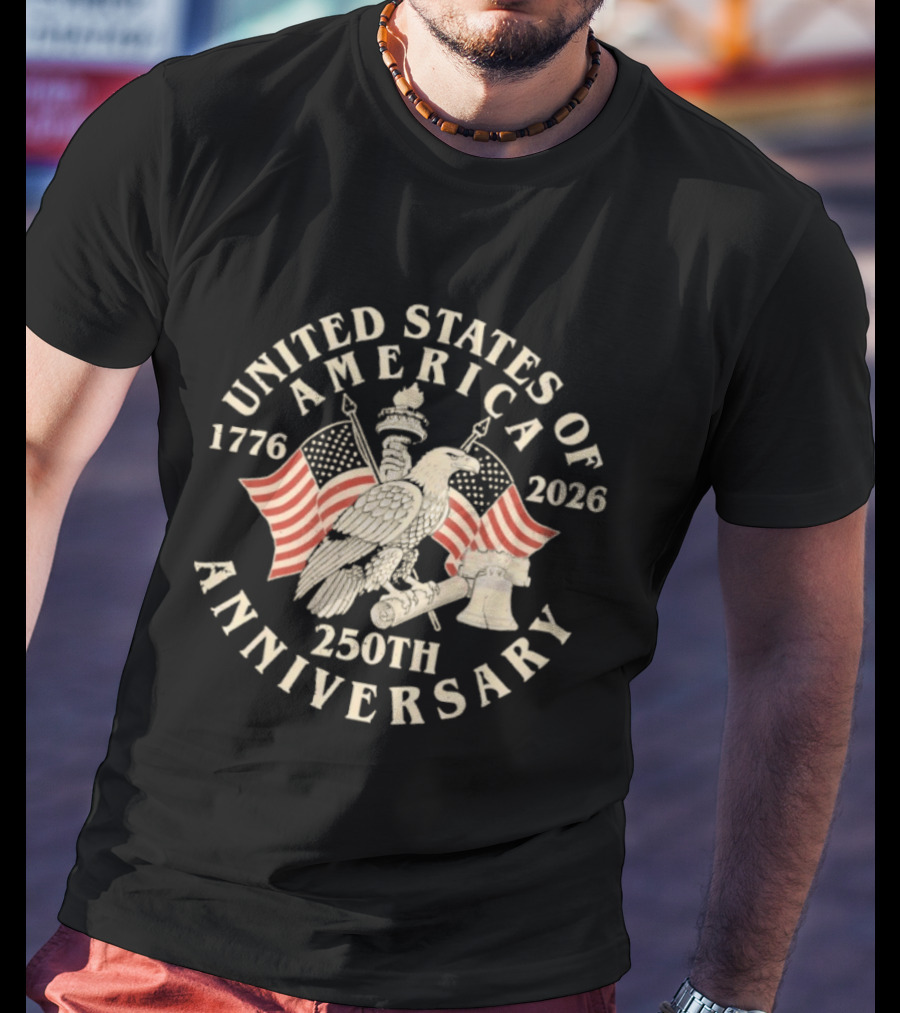 United States Of America 1776 2026 250th Anniversary T-Shirt