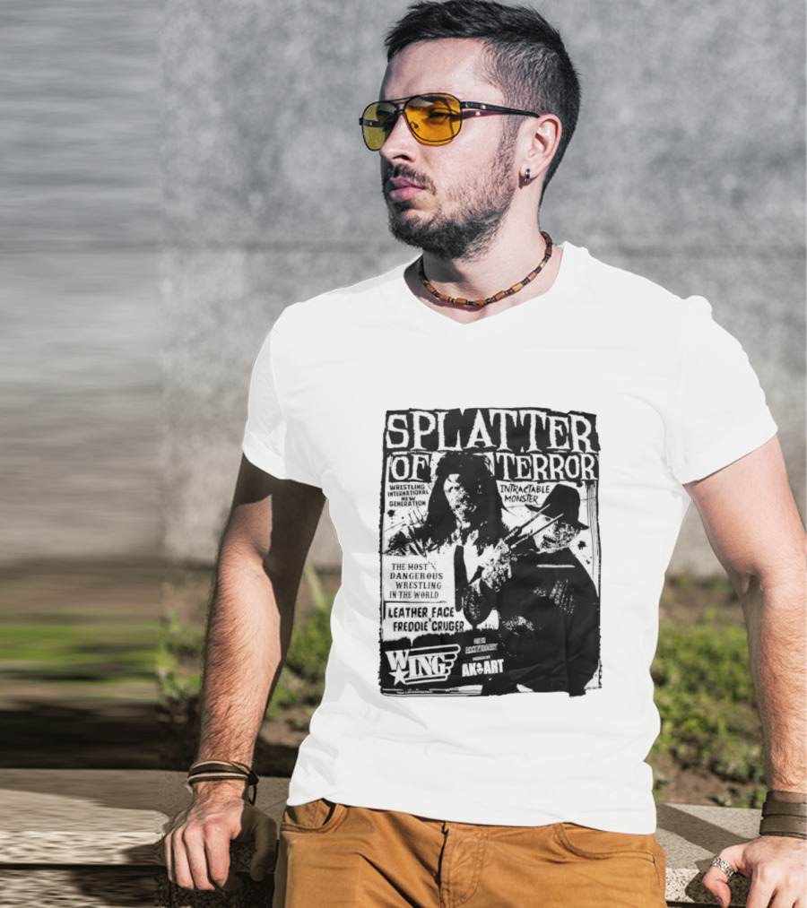 Splatter Of Terror Leatherface Freddy Krueger Wrestling International Intractable Monster T-Shirt
