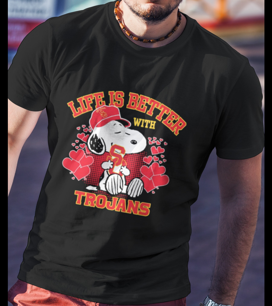 USC Trojans Snoopy Love Life Is Better With Trojans T-Shirt