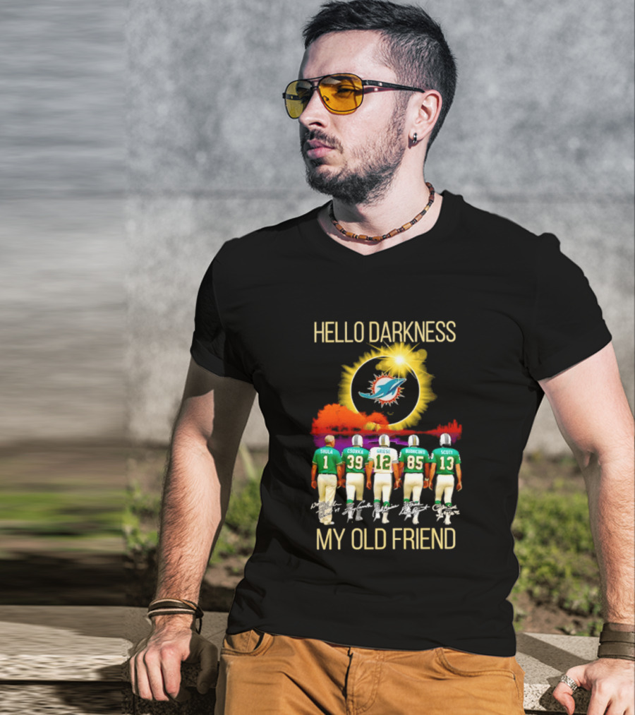 Hello Darkness My Old Friend Miami Dolphins Saula Csonka Griese Buoniconti Scott T-Shirt
