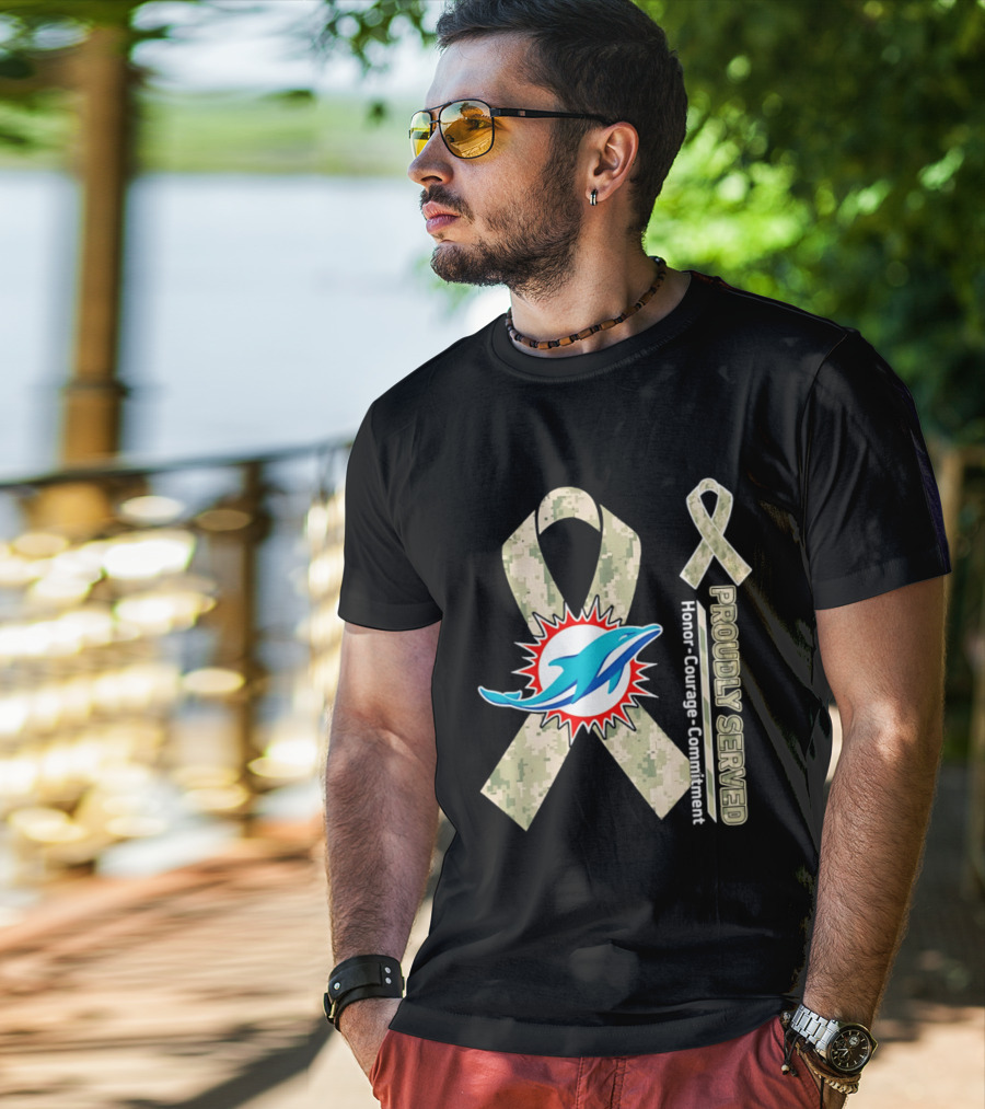 Miami Dolphins Proudly Served Camouflage Ribbon Honor Courage Commitment T-Shirt
