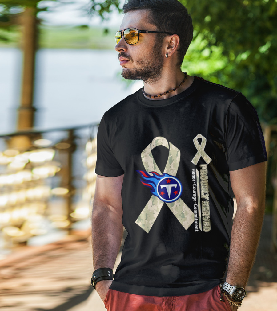 Tennessee Titans Proudly Served Camouflage Ribbon Honor Courage Commitment T-Shirt