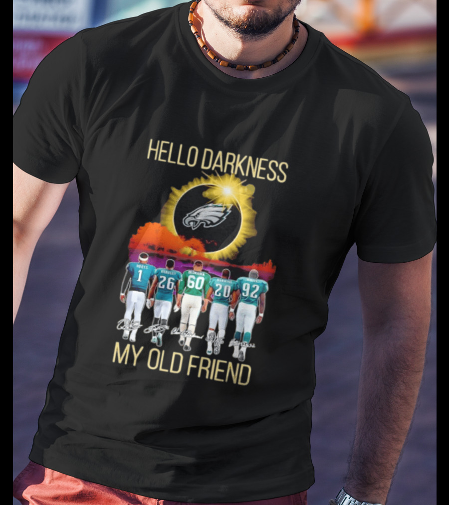 Philadelphia Eagles Players Hello Darkness My Old Friend T-Shirt