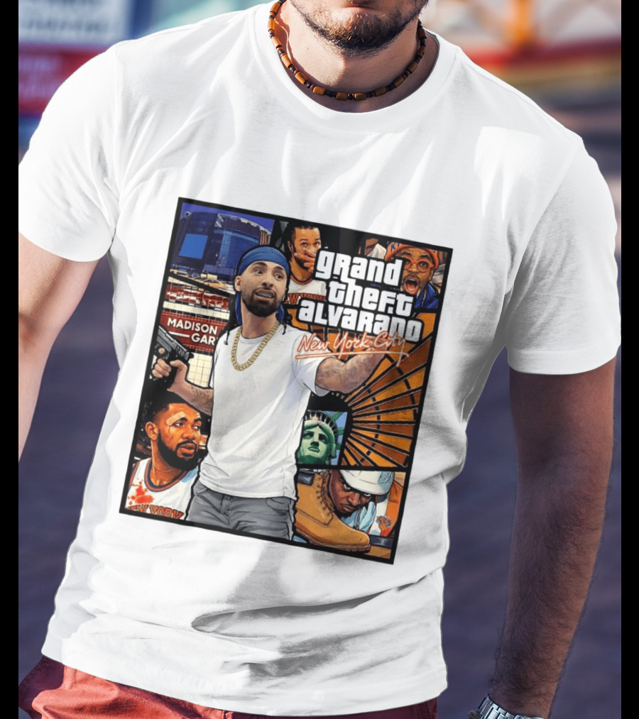 Grand Theft Alvarado New York City Madison Square Garden Statue Of Liberty T-Shirt