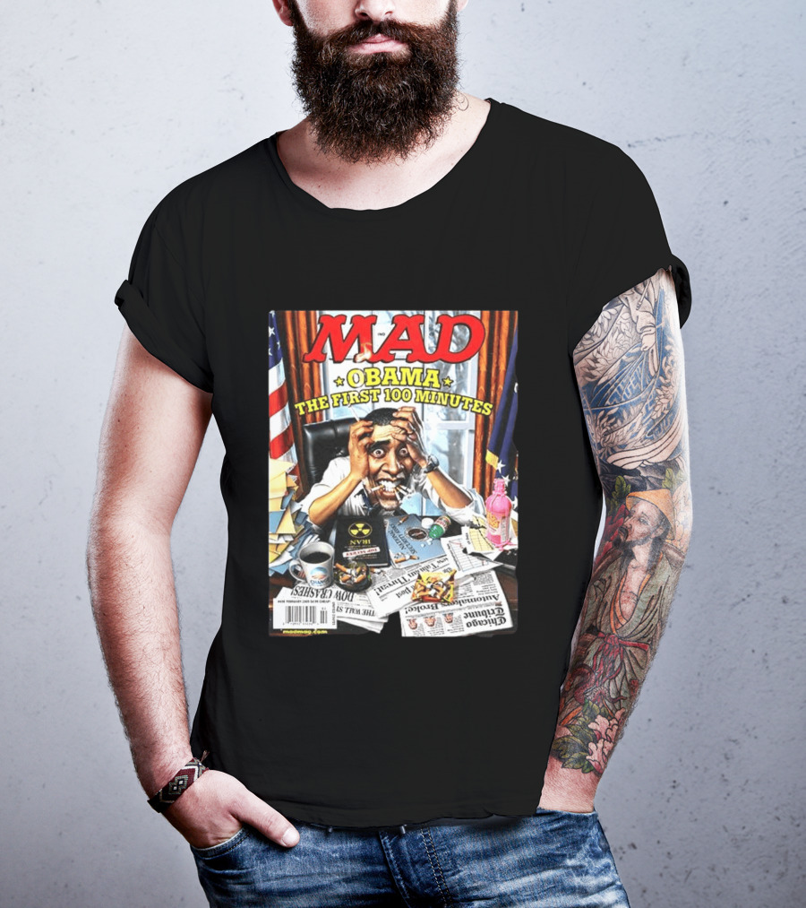 Mad Obama The First 100 Minutes Magazine Cover Presidential T-Shirt
