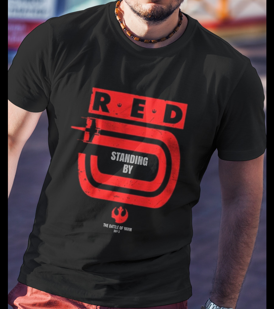 Red 5 Standing By The Battle Of Yavin Star Wars T-Shirt