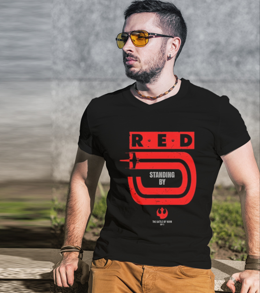 Red 5 Standing By The Battle Of Yavin Star Wars T-Shirt