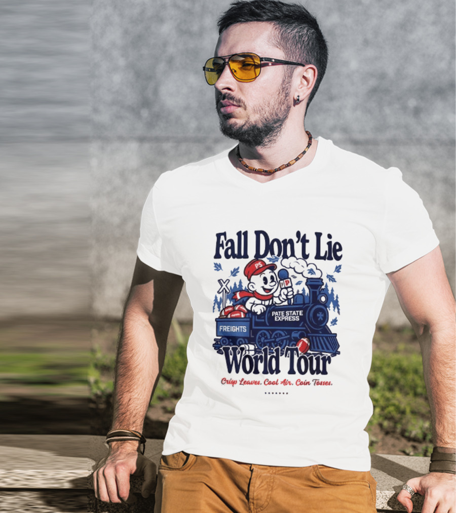 Fall Don't Lie World Tour Freight Train Cross Country Express Morning Edition T-Shirt